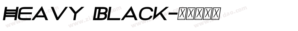 Heavy Black字体转换